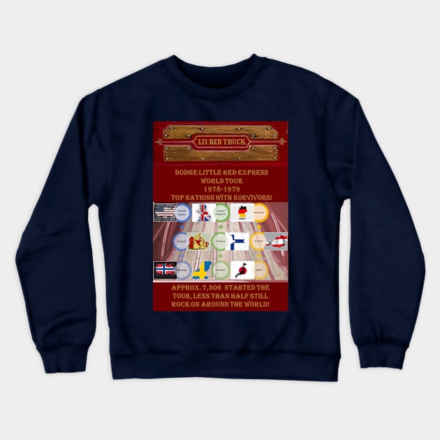 Little Red Express World Tour Crewneck Sweatshirt by LilRedTruck